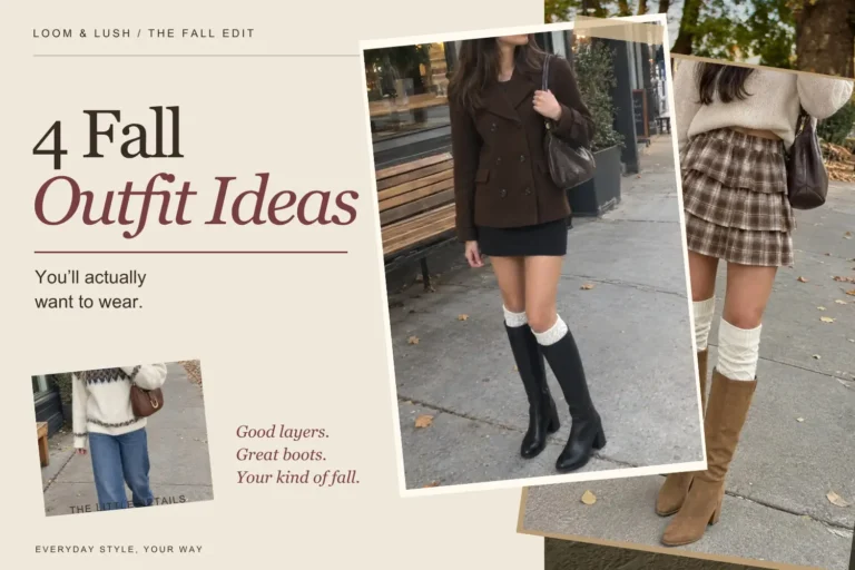 4 Fall Outfit Ideas You’ll Actually Want to Wear